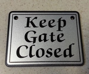 Slideshow Image - Keep Gate Closed